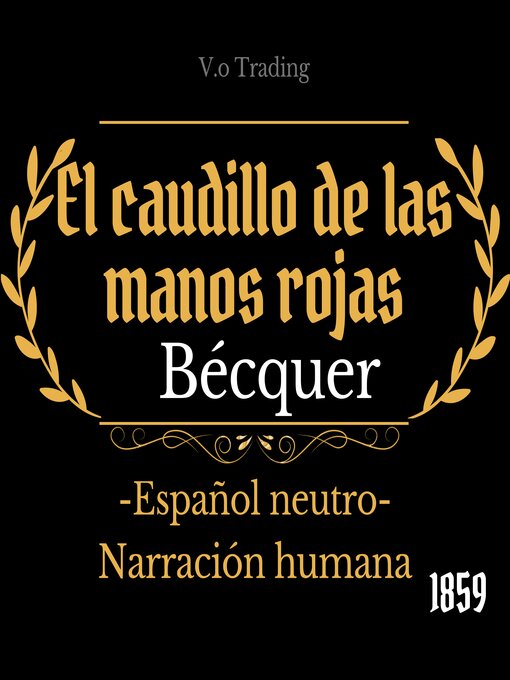 Title details for El caudillo de las manos rojas by Gustavo Adolfo Bécquer - Available